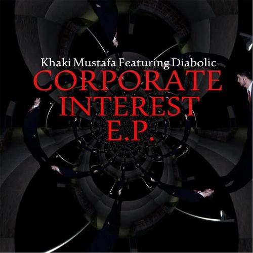 Corporate Interest (feat. Diabolic) [Explicit]