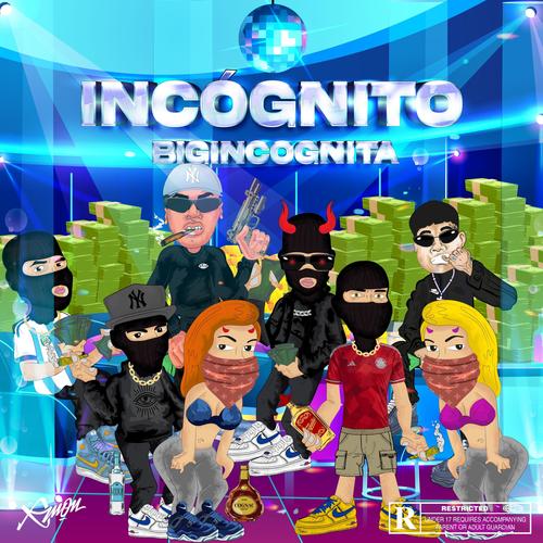 INCOGNITO