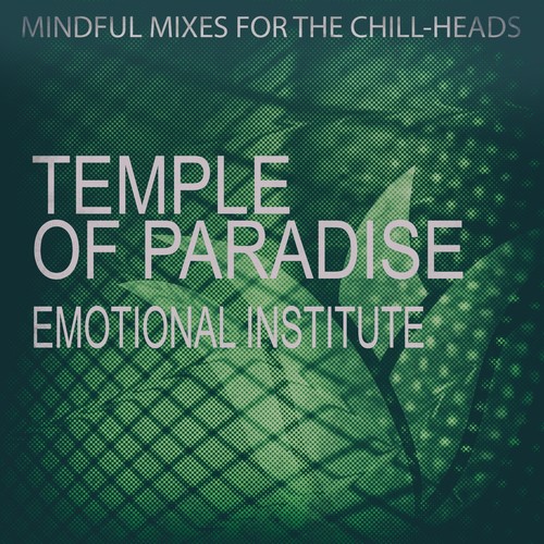 Temple of Paradise - Emotional Institute