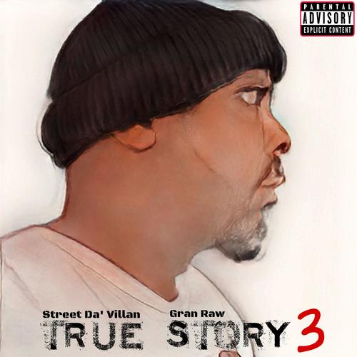 True Story 3 (Explicit)