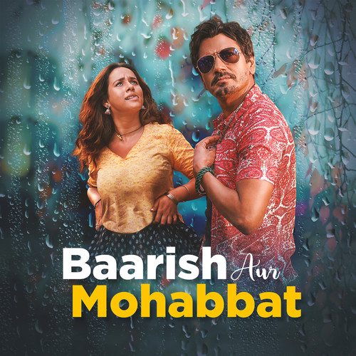 Baarish Aur Mohabbat