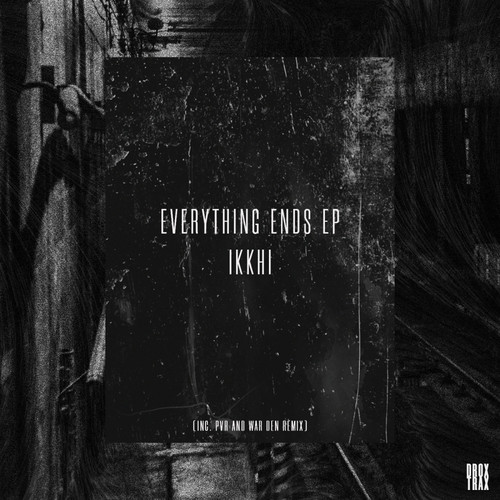 Everythings Ends (Explicit)