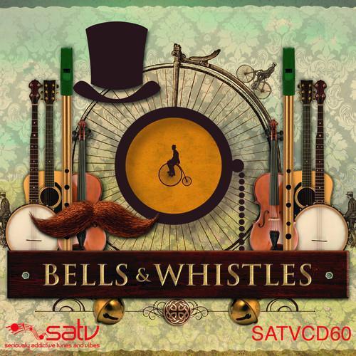 Bells & Whistles