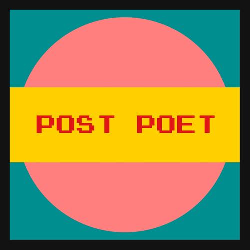 Post Poet (Explicit)