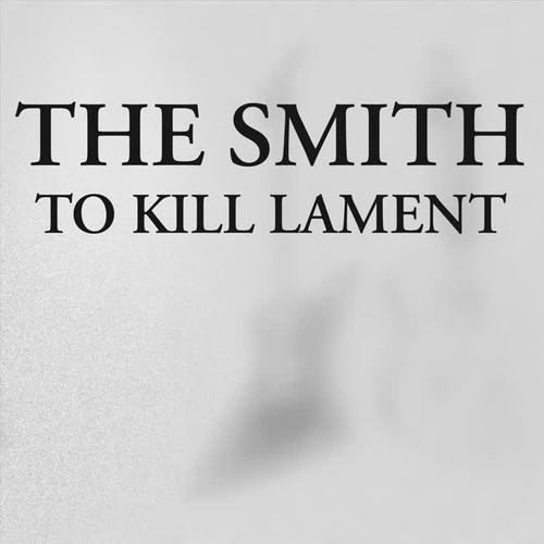 To Kill Lament