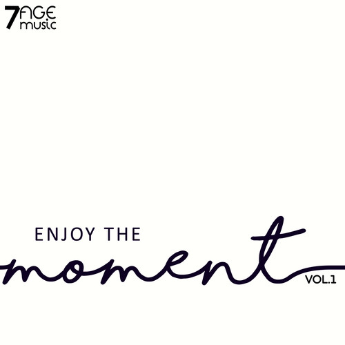 Enjoy the Moment, Vol. 1