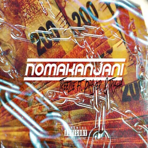 Nomakanjani (Explicit)