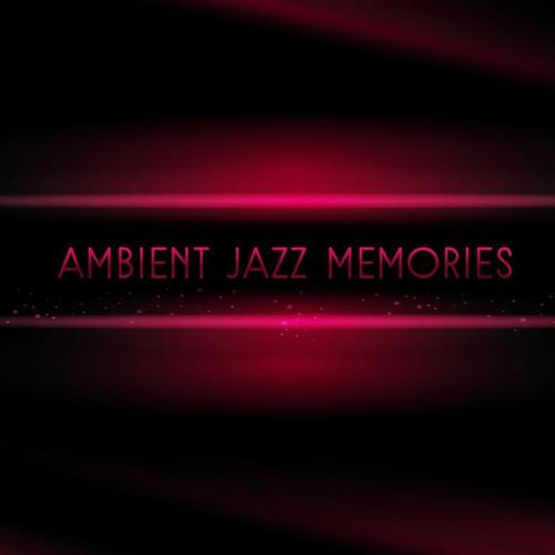 Ambient Jazz Memories – Evening Relaxation Sounds, Stress Relief, Peaceful Piano, Calming Melodies