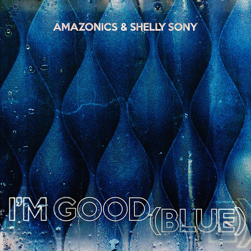 I'm Good (Blue) [Explicit]