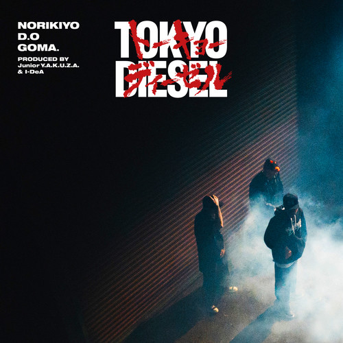 TOKYO DIESEL (Explicit)