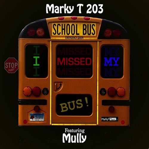 I Missed My Bus (feat. Mully)