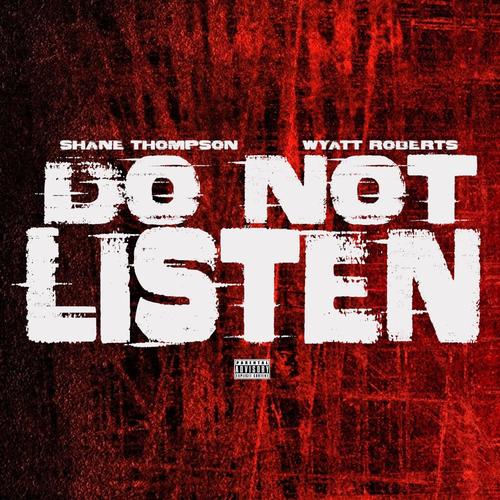 DO NOT LISTEN (Explicit)