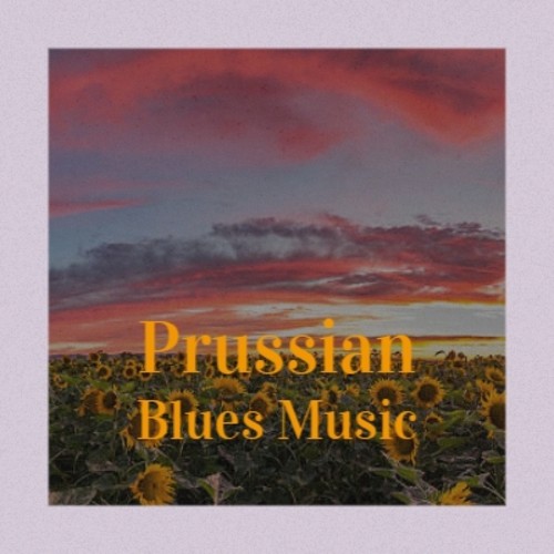 Prussian Blues Music