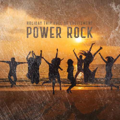 Holiday Trip Full of Excitement – Power Rock