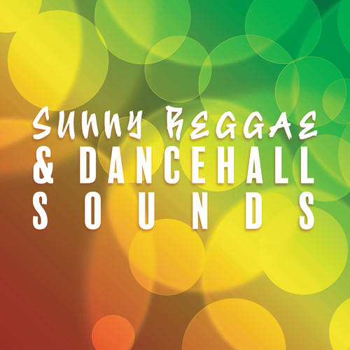 Sunny Reggae & Dancehall Sounds