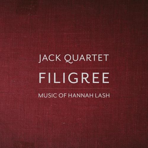 Filigree: Music of Hannah Lash