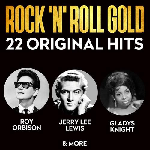 Rock 'n' Roll Gold - 22 Original Hits