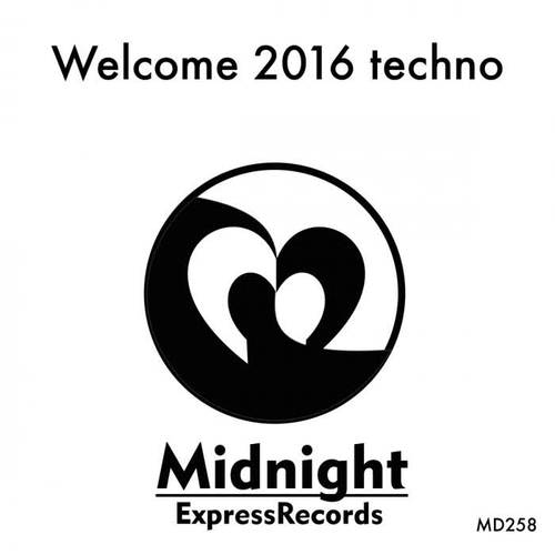 Welcome 2016 Techno