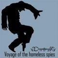 Voyage Of The Homeless Spies