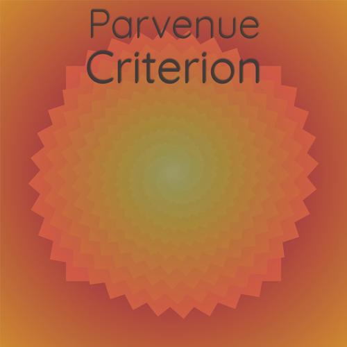 Parvenue Criterion