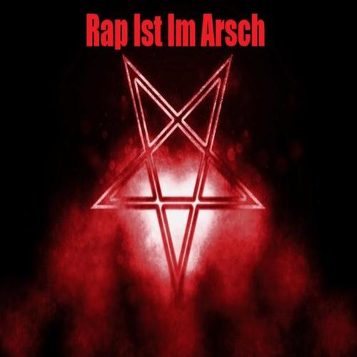 Rap Ist Im Arsch (Explicit)