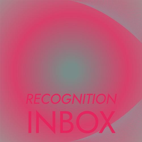 Recognition Inbox