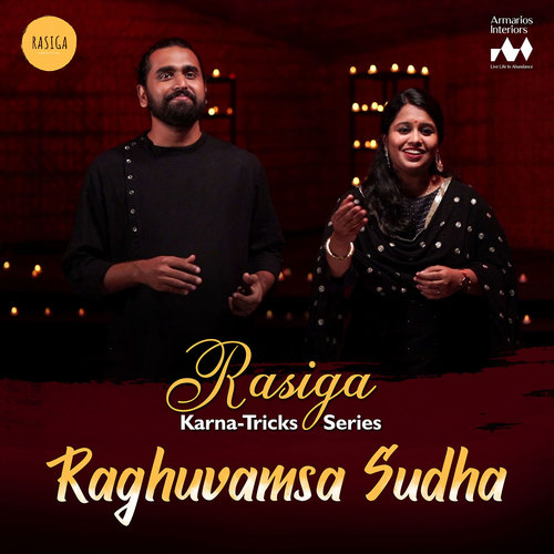 Raghuvamsa Sudha (Rasiga Karna-Tricks Series)