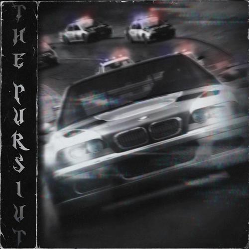 THE PURSUIT (Explicit)