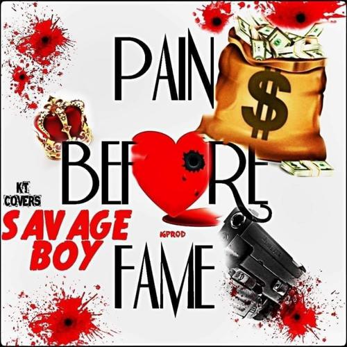 Pain Before The Fame (Explicit)