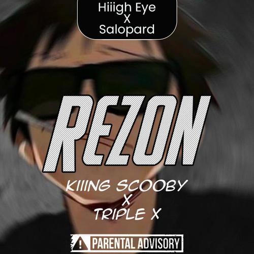 Rezon (feat. Triple X) [Explicit]