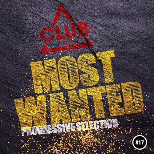 Most Wanted - Progressive Selection, Vol. 17