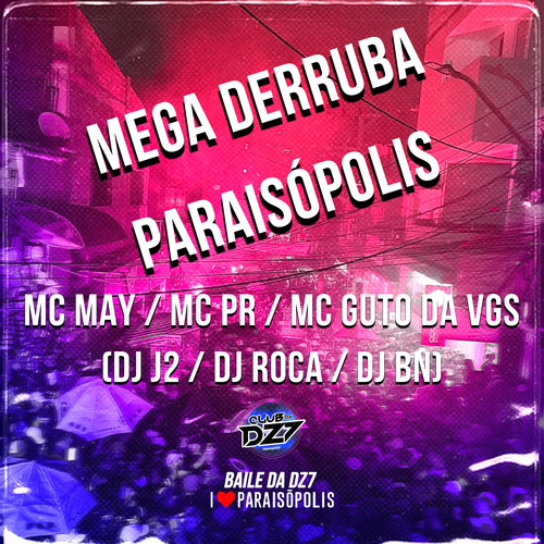 Mega Derruba de Paraisópolis (Explicit)