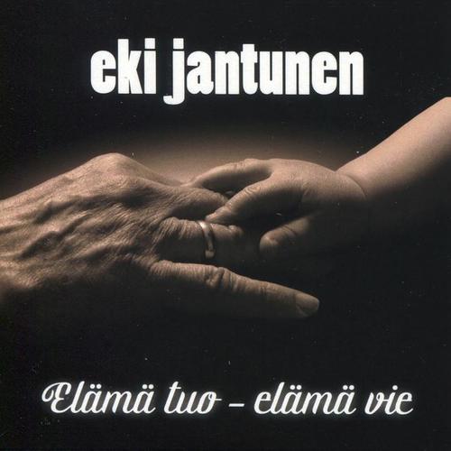 Elämä tuo - elämä vie