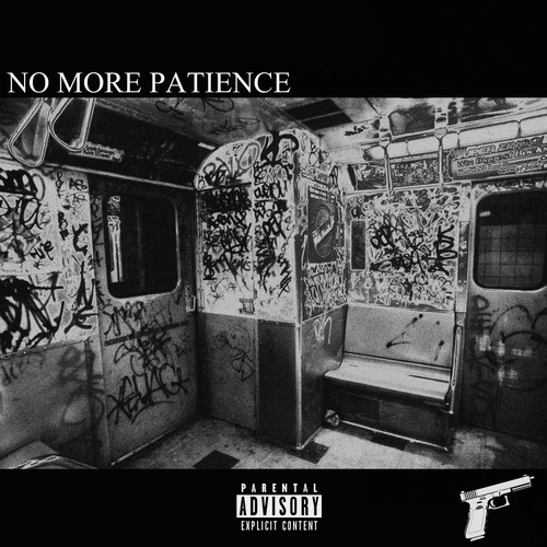 No More Patience (Explicit)