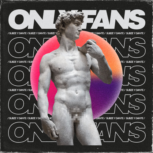 Only Fans (Explicit)