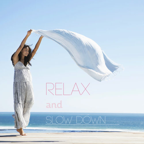 Relax and Slow Down Music for Your Healt