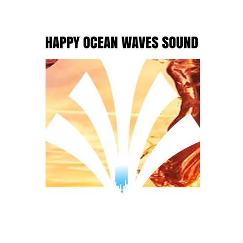 Happy Ocean Waves Sound