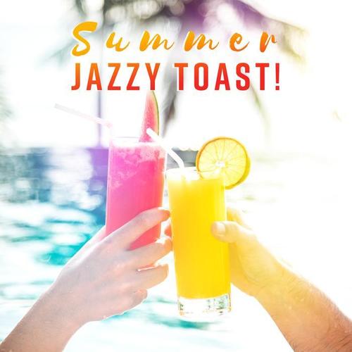 Summer Jazzy Toast! Cocktail Party, Latino Echoes, Soft Drinks