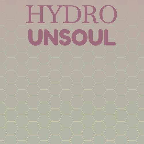 Hydro Unsoul