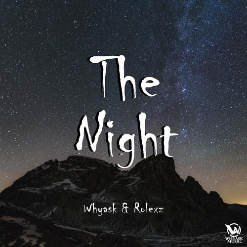 The Night (feat. Rolexz)