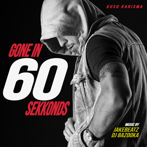 Gone in 60 SeKKonds Vol. 1 (Explicit)