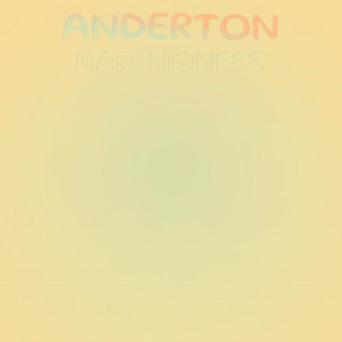 Anderton Marchioness