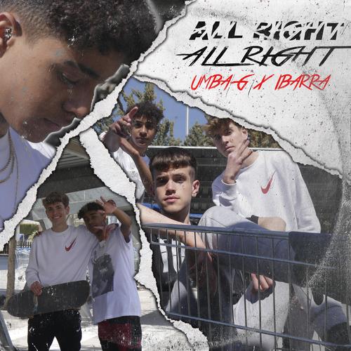 All Right (feat. Ibarra)