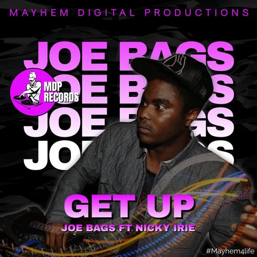 Get Up (feat. Joe Bags & Nicky Irie)