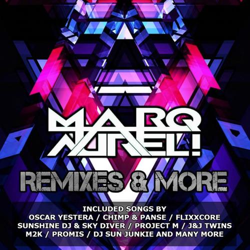 Marq Aurel (Remixes & More)