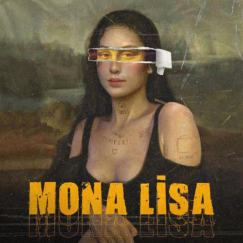 Monalisa (Explicit)