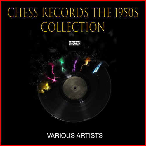 Chess Records The 1950s Collection