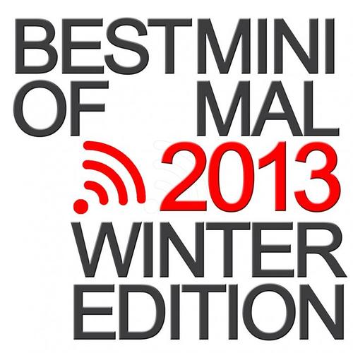 Best of Minimal 2013 (Winter Edition)