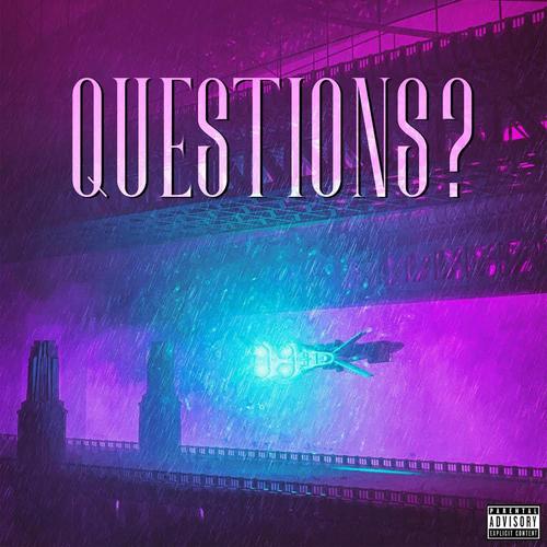 Questions? (Explicit)