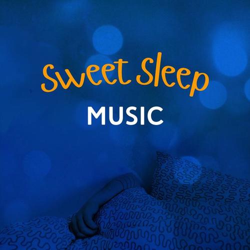 Sweet Sleep Music